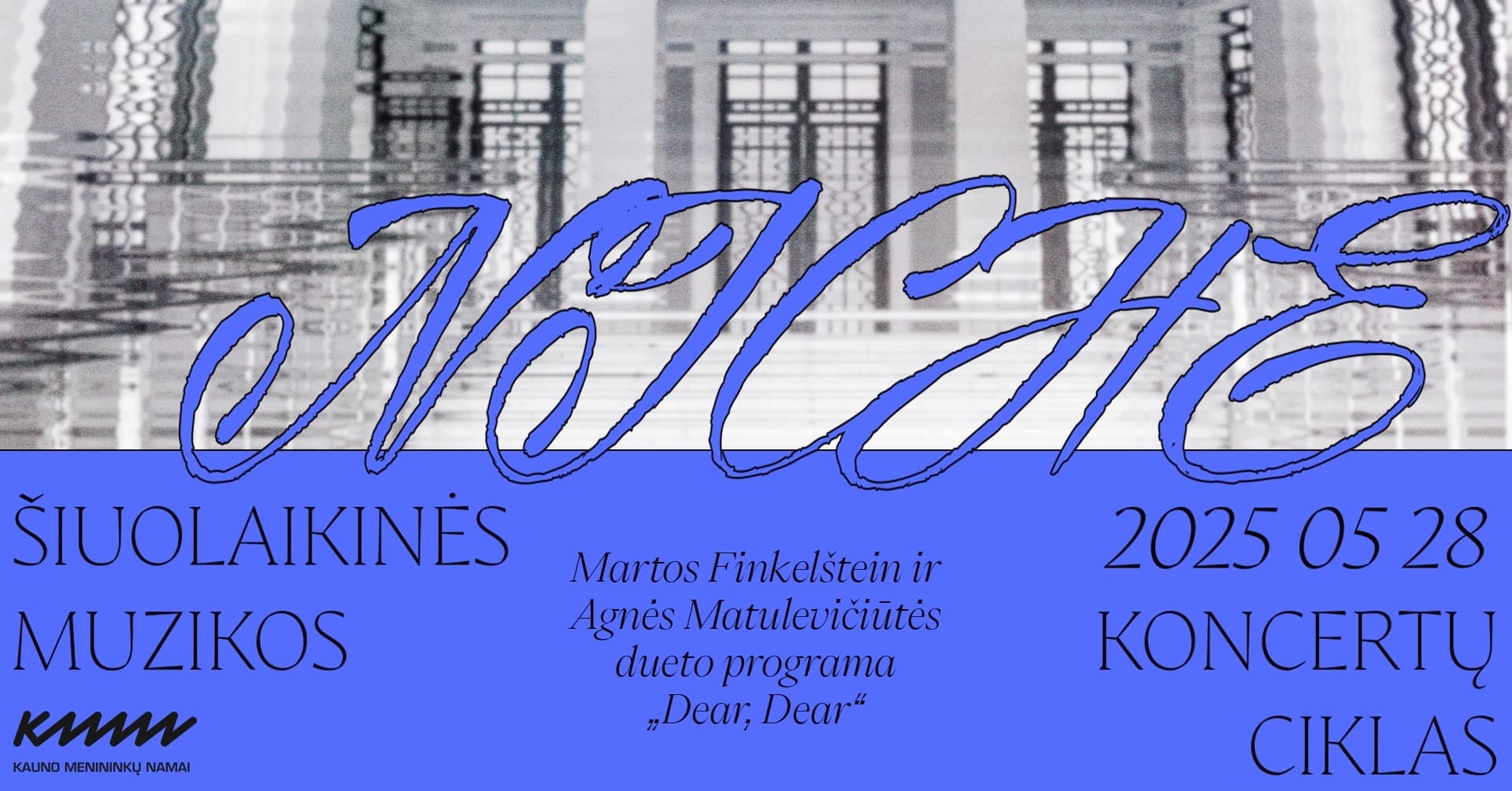 NICHE ၊၊||၊ Marta Finkelštein and Agnė Matulevičiūtė duet programme „Dear, Dear“