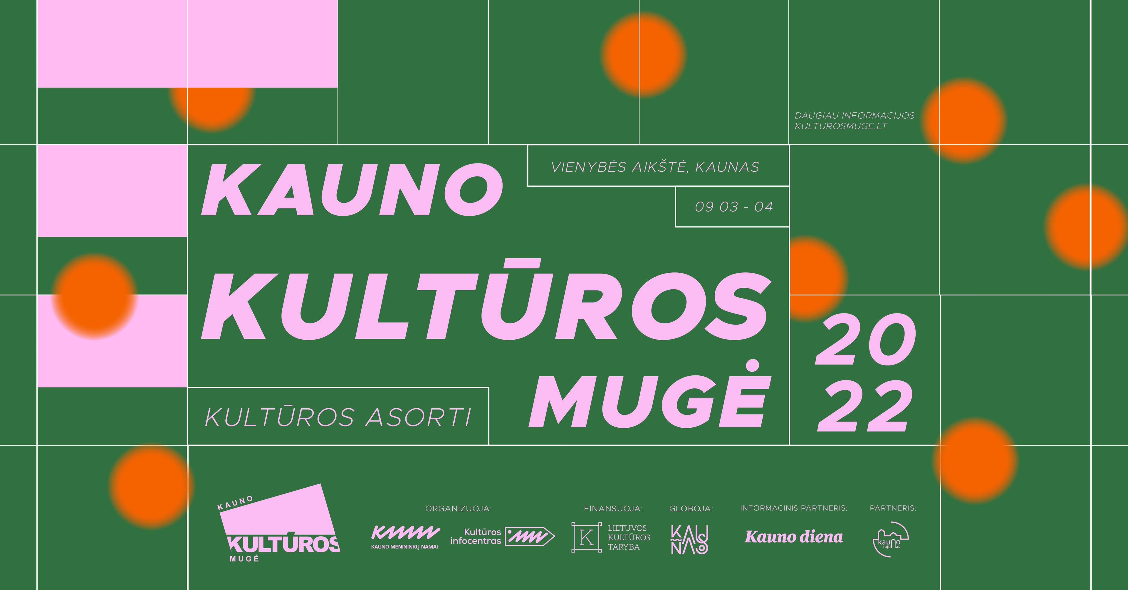 KAUNAS CULTURE FAIR | 2022