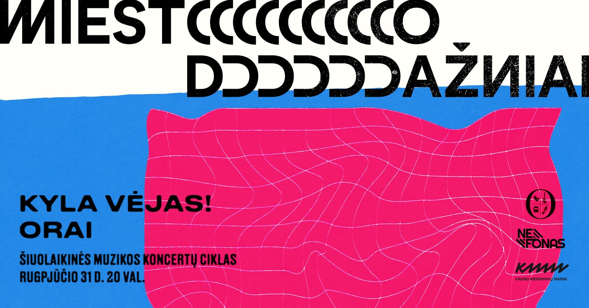 CITY FREQUENCIES | Kyla vėjas! x ORAI