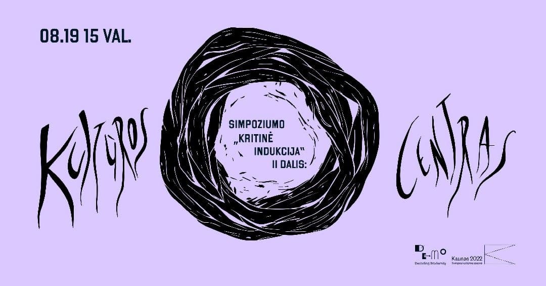 DeMo | Critical Induction Symposium Part II: Culture Center