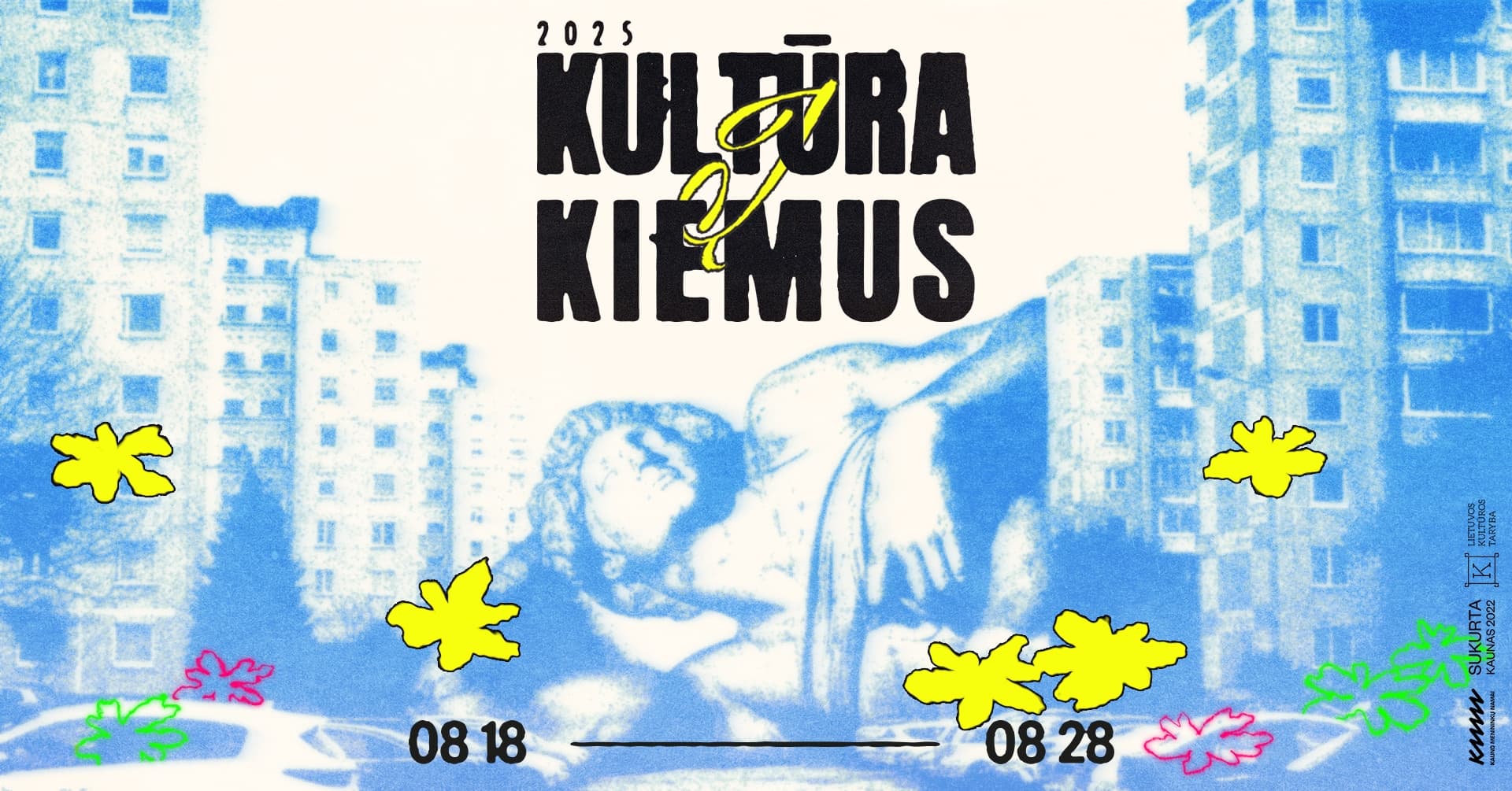 KULTŪRA Į KIEMUS