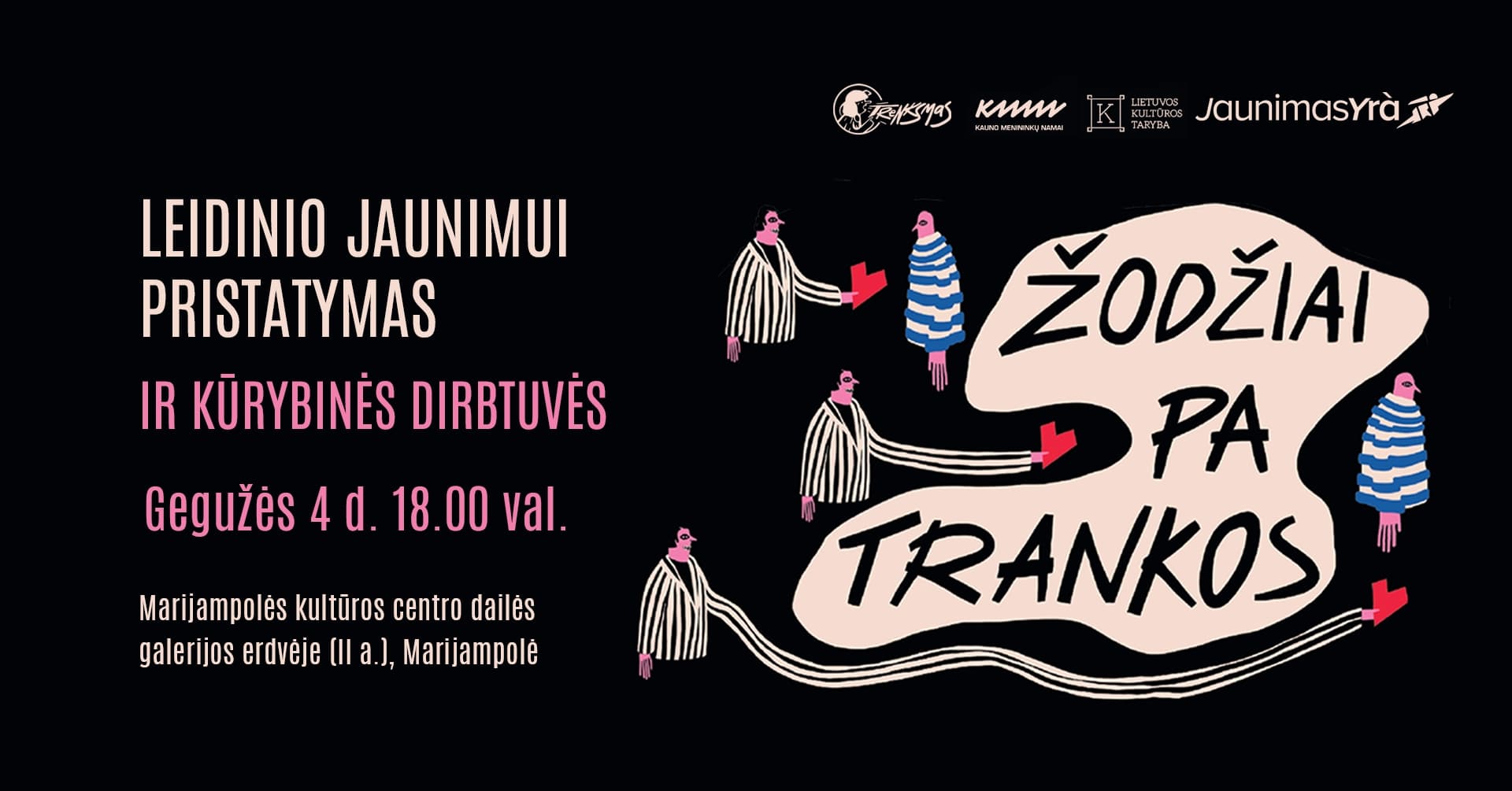 “Žodžiai-pa-trankos” creative writing workshops for youth