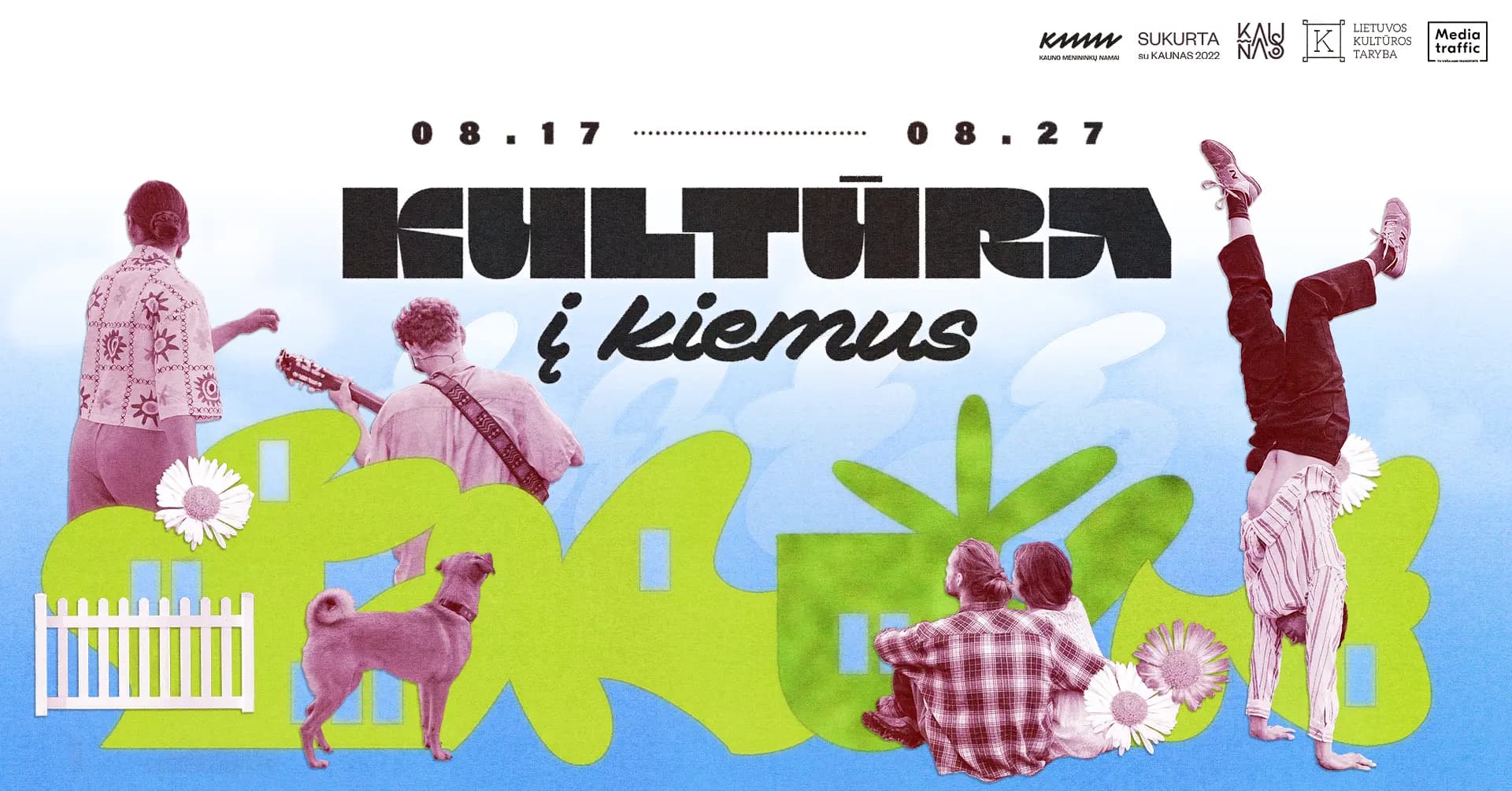 KULTŪRA Į KIEMUS