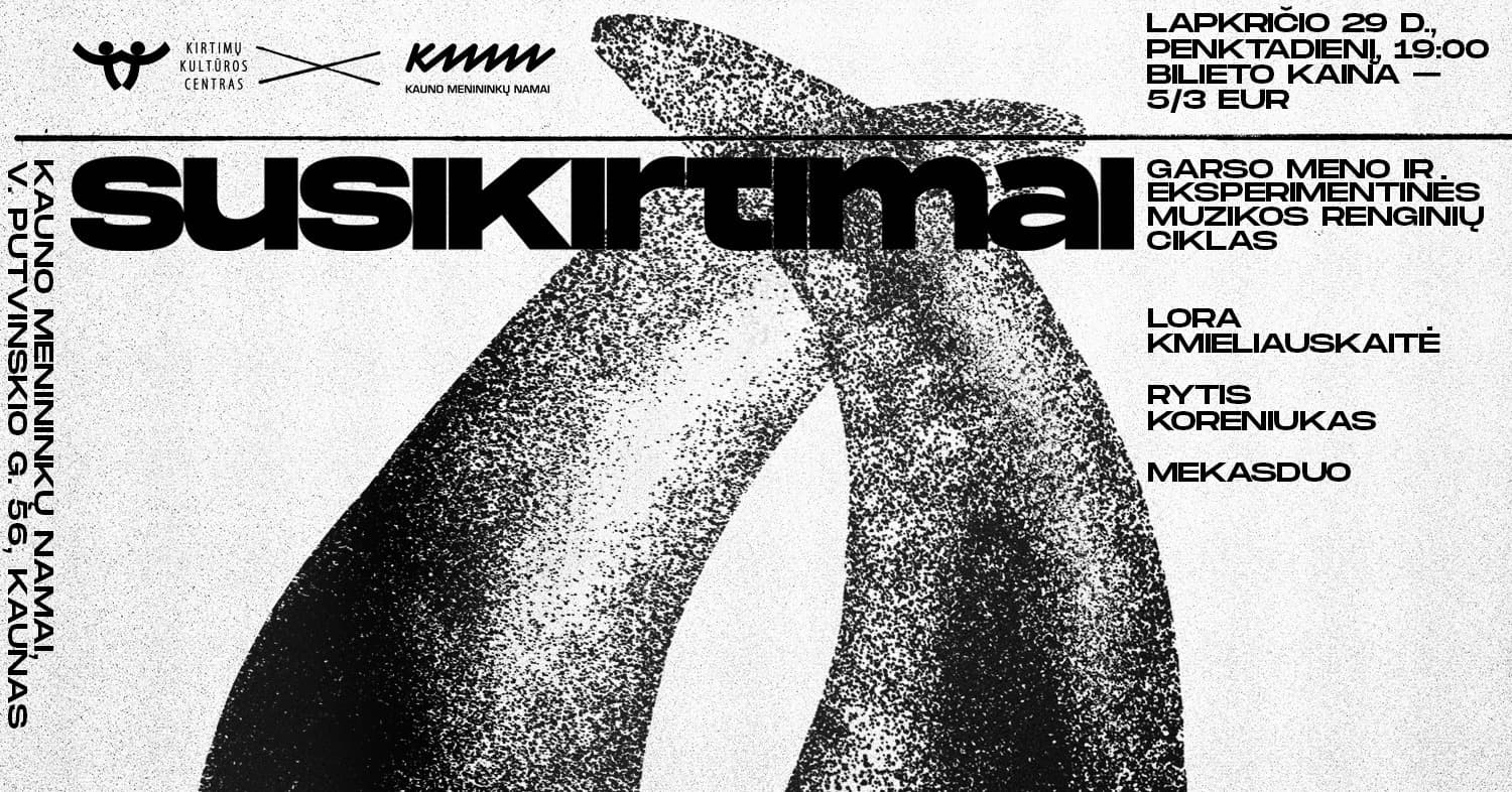 “Susikirtimai”