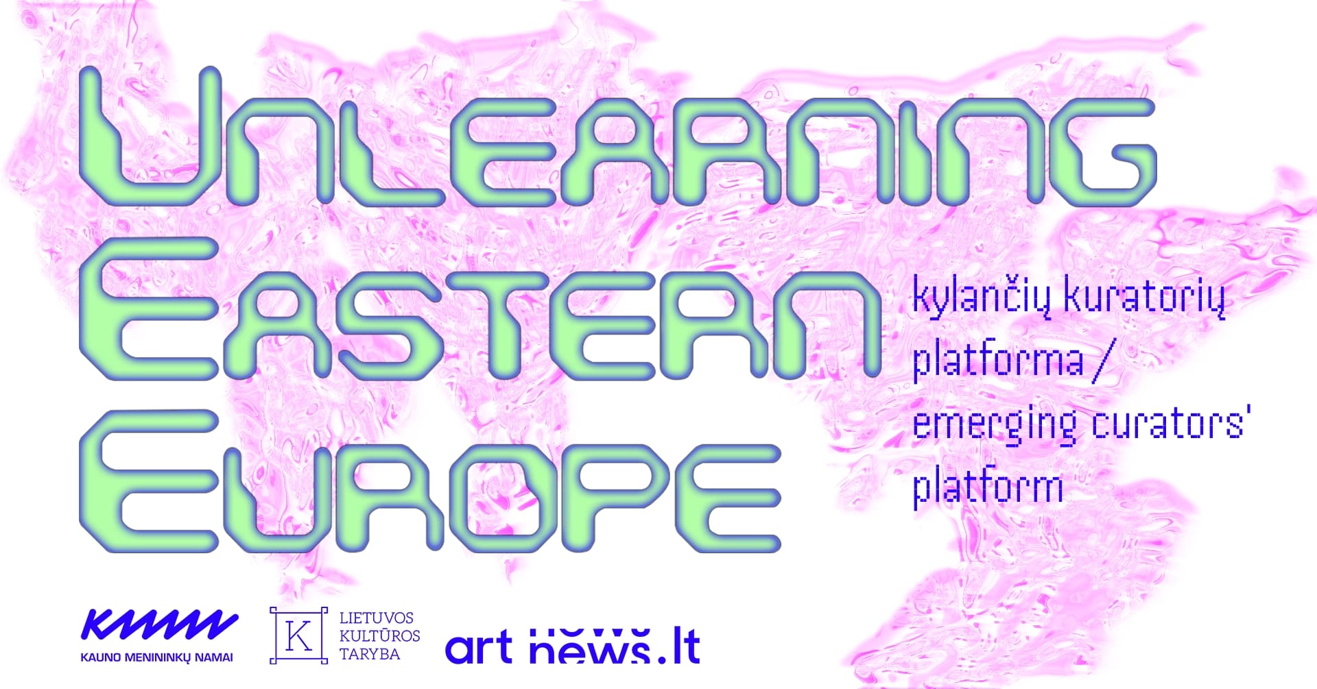 Unlearning Eastern Europe: Emerging Curators' Platform