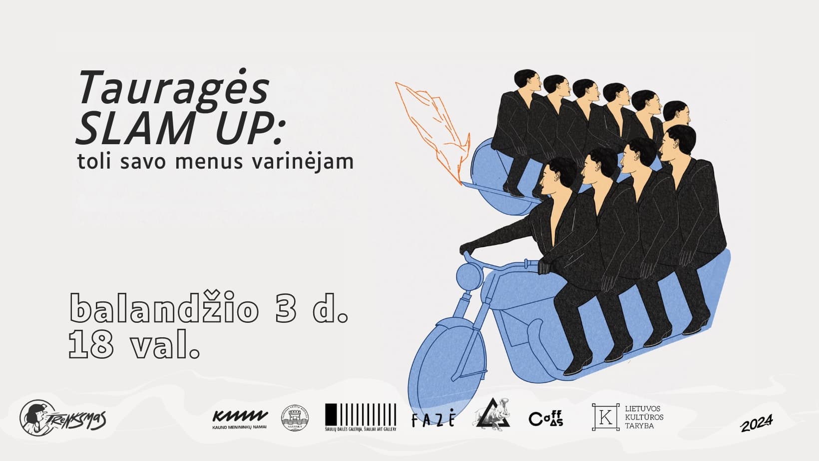 TRENKSMAS | Tauragė SLAM UP: taking our arts far